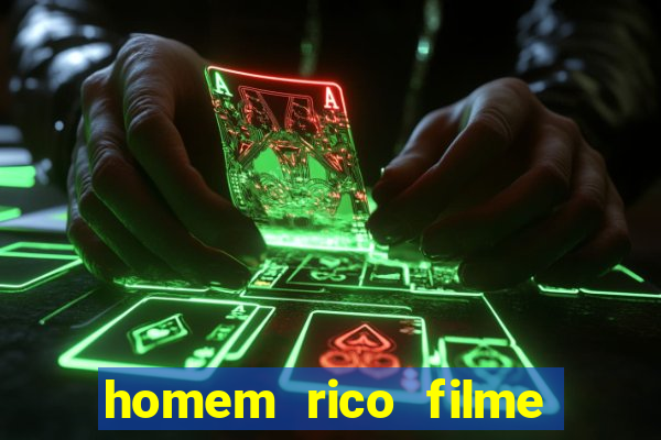 homem rico filme filme homem rico finge ser pobre para